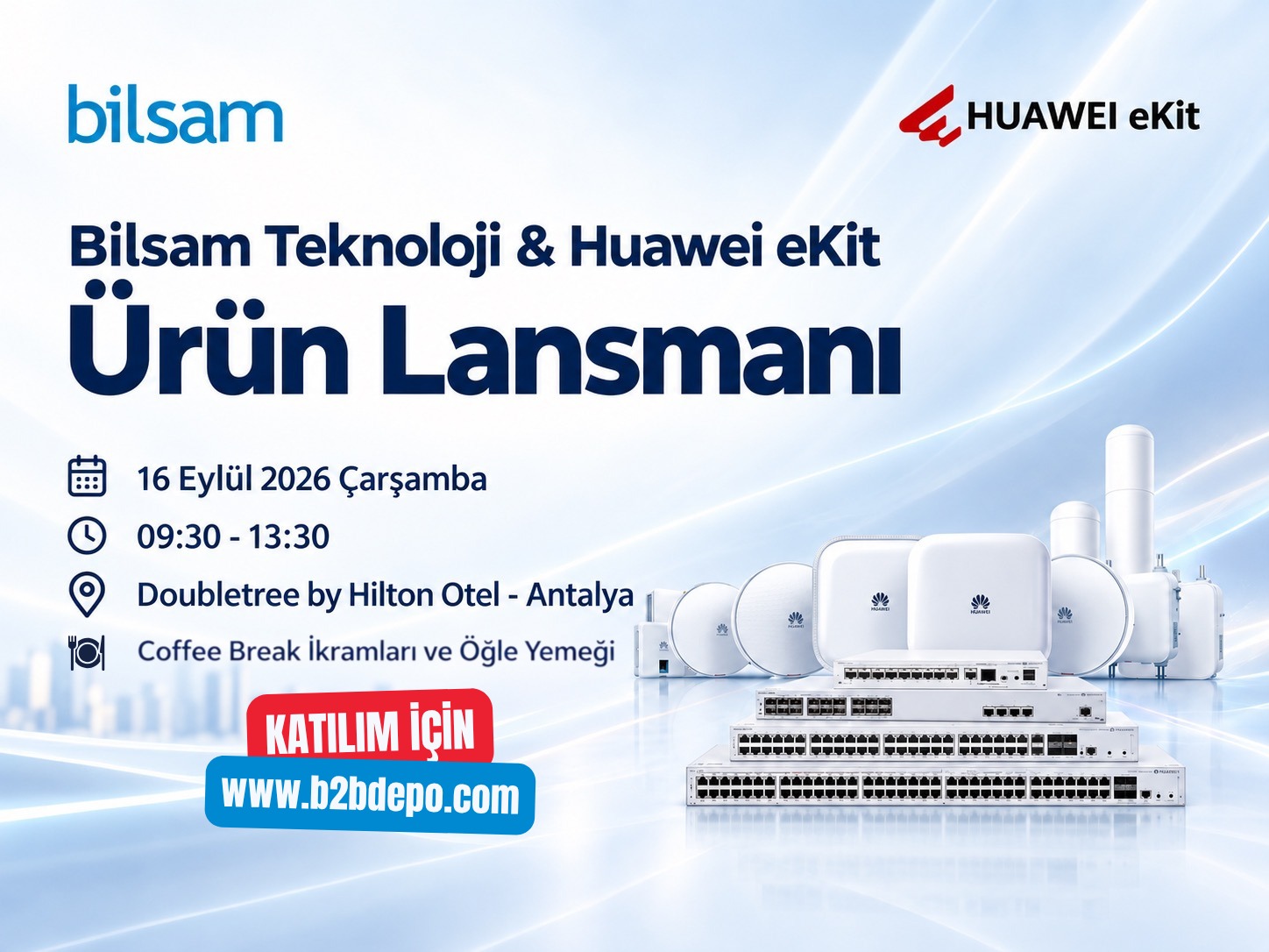 Bilsam Teknoloji & Huawei eKit Ürün Lansmanı